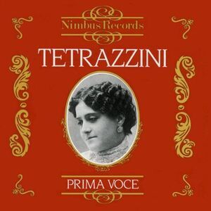 Luisa Tetrazzini - Operatic Arias 1909-1914 1  CD